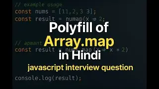 Polyfill of Map function | Array.map function | Javascript Interview Question [In Hindi]