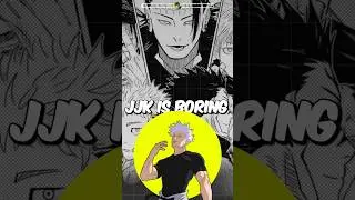 JUJUTSU KAISEN IS BORING #jjk #jujutsukaisen #shorts