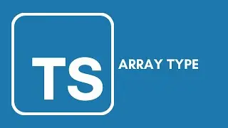 Typescript Tutorial - 6 - Array Type