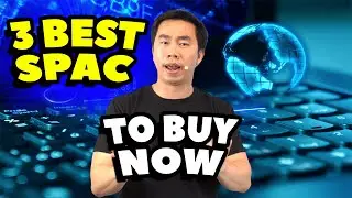 Best SPAC stocks to buy now with INSANE GROWTH POTENTIAL 🔥🚀 [TOP 3] | 3 Hot SPAC Stocks to Buy Now