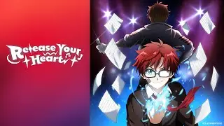 『Release Your Heart 』 -   Official MV