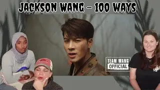Jackson Wang - 100 Ways (Official Music Video) | Reaction!