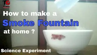 How to make a Smoke Fountain at home ? - Easy Science Experiment