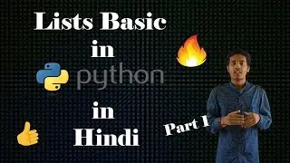 Lists Basic in Python in Hindi || part 1 || Python tutorial in Hindi || Learn python with comp point