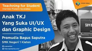Interview Prakerin Gone Sinau Pramudia Bagus S || SMK Negeri 1 Klaten || UI/UX Designer