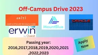 New hiring | Amiti,Mountblue,oracle,Erwin Off-Campus Drive 2023 | Salary: 9 LPA 