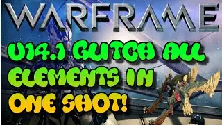 Warframe U14.1.0 ✔ All Elemental damage in one shot glitch! [Melee 2.0]