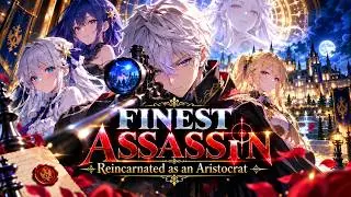 The World's Finest Assassin Gets Reincarnated in Another World as an Aristocrat (Ch. 0-19)