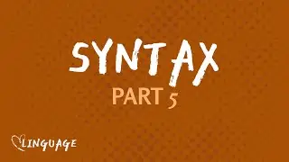 Adjective, Adverb, Conjunction, Preposition, Article, Interjection, Determiner (Syntax Part 5)