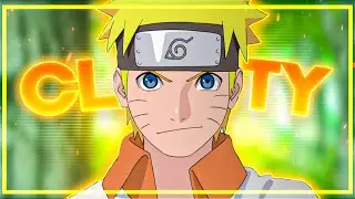 Naruto - Clarity [AMV/Edit]