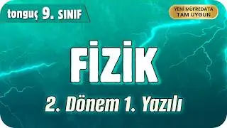 9. Sınıf Fizik  2. Dönem 1. Yazılıya Hazırlık 📑 
