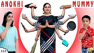 ANOKHI MUMMY | Mother's Day Special | Types of Mummy | Aayu and Pihu Show