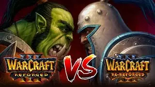Warcraft III Reforged vs Re-Reforged (Gameplay Comparison) Part 1 Exodus of The Horde