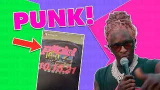 Young Thug PUNK! Snippets & Potential Release Date