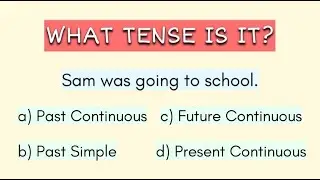 Tenses Test in English | Check Your English Vocabulary