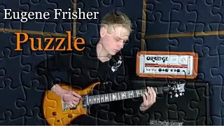 Eugene Frisher - Puzzle (Евгений Фришер - Пазл)