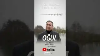 OĞUL - Ramis Serhat