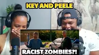 KEY & PEELE ARE HILARIOUS! 😂 | Racist Zombies First Time Reaction