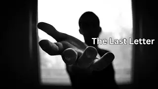1. The Last Letter Motivational Video