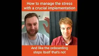 How to manage the stress with a crucial tool implementation