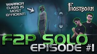 Frostborn SOLO FREE-TO-PLAY Series! (Global Release) - Frostborn Solo F2P Episode 1!