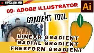 09- Adobe Illustrator | Gradient tool | Linear, Radial, Freeform gradients | color swatches
