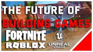 The Future of Game Development: Fortnite, Unreal Engine & Roblox