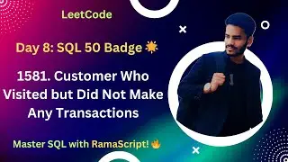 Day 8 of SQL 50 Badge: LeetCode 1581. Customer Who Visited but Did Not Make Any Transactions 🌟