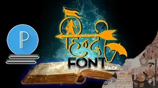 Hindi Font Download Kaise Kare || PixelLab Hindi Font Add || tbk Ka Tech ||