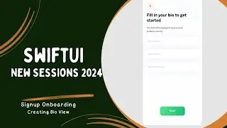 Signup Onboarding - Creating Bio View in SwiftUI || 2024