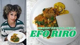 Nigerian Food is unhealthy? Try this MACRO friendly EFO RIRO!