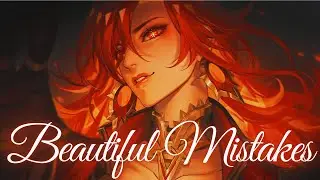 BEAUTIFUL MISTAKES - Genshin Impact AMV/GMV