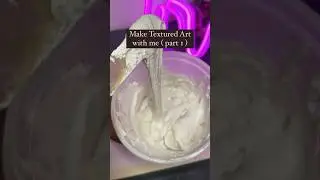 Textured Art 