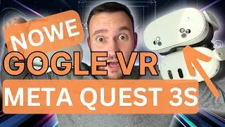 Nowy Meta Quest 3S kontra Quest 3 i Quest 2 – Najlepsze gogle VR w 2024?