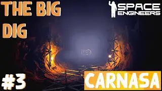 The Big Dig | Space Engineers #3