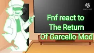 Fnf react to The return of Garcello mod! (Gacha club)