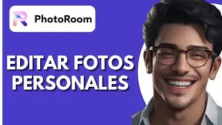 Cómo Editar Fotos Personales En Photoroom