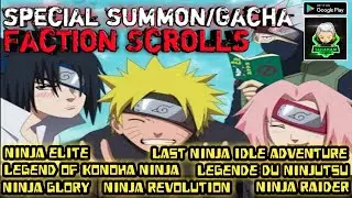 SPECIAL FACTION SCROLLS SUMMON/GACHA NINJA GLORY | LAST NINJA IDLE ADVENTURE