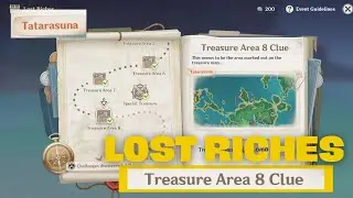 Treasure Area 8 Clue Genshin impact  | Lost Riches Event Genshin Impact |