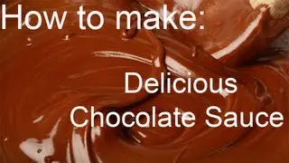 How to make Delicious Chocolate Sauce - Howtobasic style