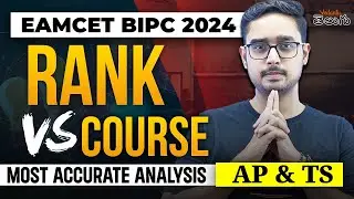 EAMCET BiPC 2024 | Rank Vs Course | Most Accurate Analysis for Andhra and Telangana | Ajay Sir