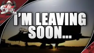 I'm leaving soon...