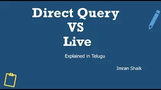 What is Difference between Direct Query VS Live Mode | Expalined in Telugu  PowerBI Telugu Tutorials