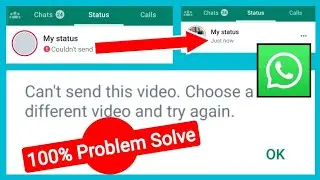 Can't send this video. Choose a different video and try again. WhatsApp problem || Couldn't send ...
