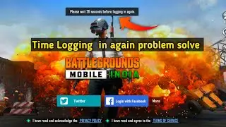 Bgmi please waith 118 seconds before logging in again