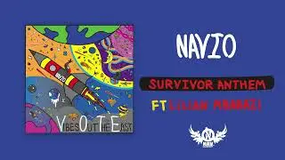 Navio - Survivor Anthem ft Lillian Mbabazi