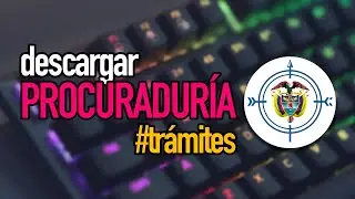 Cómo descargar Certificado de Sanciones e Inhabilidades de la Procuraduría General | [EHD]