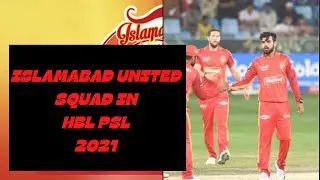 Islamabad United Squad | HBL PSL | 2021