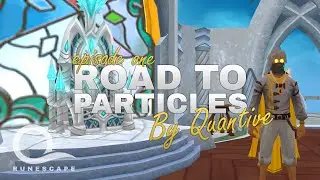 Runescape [RS3] Road To Completionist | EP 1 - Particle HYPE!