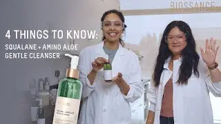 Meet the New Squalane + Amino Aloe Gentle Cleanser | 4 Things to Know | Biossance